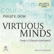 Virtuous Minds: Intellectual Character Development