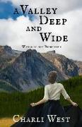 A Valley Deep and Wide: Women of the Beartooth