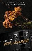 The Replacement: (The Thorns of Rosewood #1)
