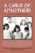 A Child of Apartheid