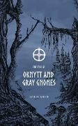 The Tale of Oknytt & Gray Gnomes