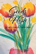 Seeds of Hope: A Guide to Growing Your Spiritual Garden