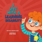 I Live with a Learning Disability