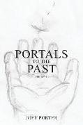 Portals to the Past: Volume II