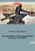 Le socialisme et le mouvement social au 19è Siècle