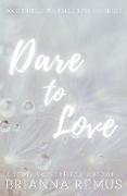 Dare to Love