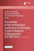 Proceedings of the International Conference on Emerging Trends in Business & Management (ICETBM 2023)