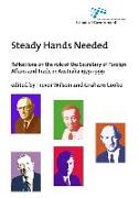 Steady Hands Needed: Reflections on the role of the Secretary of Foreign Affairs and Trade in Australia 1979-1999