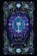 Slaying the Frost King