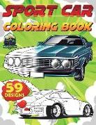 Sports Car Coloring Book: for Car Lovers, Adults, Man, male, adult boy, boys