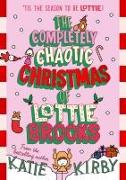 The Completely Chaotic Christmas of Lottie Brooks