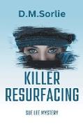 Killer Resurfacing