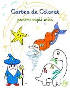 Cartea de Colorat pentru copii mici