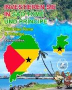 INVESTIEREN SIE IN SÃO TOMÉ UND PRÍNCIPE - Visit Sao Tome And Principe - Celso Salles