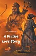 A Divine Love Story