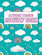 Alphabet Tracing Activity Book