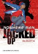 Nowhere Man: Jacked Up, Book 3