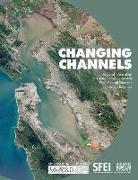 Changing Channels: Regional Information for Developing Multi-Benefit Flood Control Channels at the Bay Interface