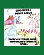 Dinosaurs: and other poems