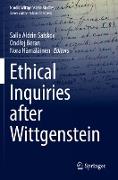 Ethical Inquiries after Wittgenstein