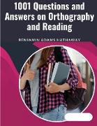 1001 Questions and Answers on Orthography and Reading