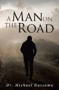 A Man on The Road