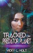 Tracked on Predator Planet