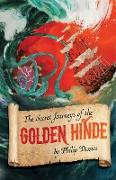 The Secret Journeys of the Golden Hinde