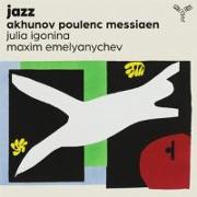 Jazz-Akhunov,Poulenc,Messiaen