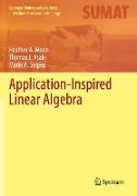 Application-Inspired Linear Algebra
