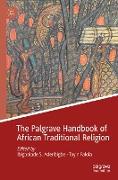 The Palgrave Handbook of African Traditional Religion
