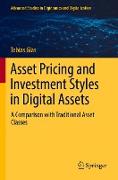 Asset Pricing and Investment Styles in Digital Assets