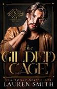 The Gilded Cage