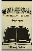 Bible Echo and Signs of the Times (1892-1902)