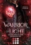 Warrior of Light 2: Gezeichnete der Dämmerung