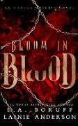 Bloom in Blood