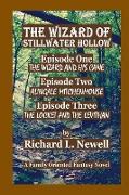 The Wizard of Stillwater Hollow Episode One Episode Two Episode Three