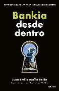 Bankia desde dentro