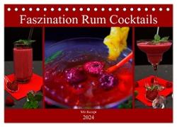 Faszination Rum Cocktails (Tischkalender 2024 DIN A5 quer), CALVENDO Monatskalender