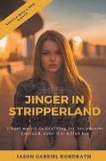 Jinger in Stripperland