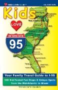 KIDS LOVE I-95, 4th Edition