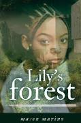 Lily's Forest