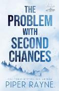 The Problem with Second Chances (Large Print)
