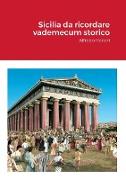 Sicilia da ricordare Vademecum storico