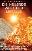 Die heilende Welt der Metalle