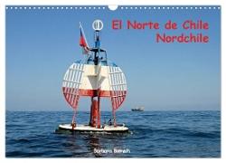 El Norte de Chile - Nordchile (Wandkalender 2024 DIN A3 quer), CALVENDO Monatskalender