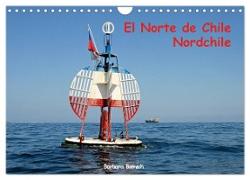 El Norte de Chile - Nordchile (Wandkalender 2024 DIN A4 quer), CALVENDO Monatskalender