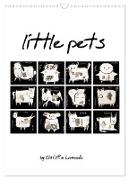 little pets (Wandkalender 2024 DIN A3 hoch), CALVENDO Monatskalender