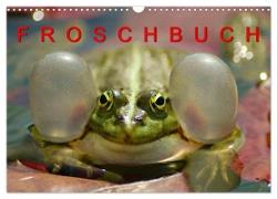 FROSCHBUCH (Wandkalender 2024 DIN A3 quer), CALVENDO Monatskalender