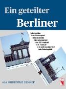 Ein geteilter Berliner